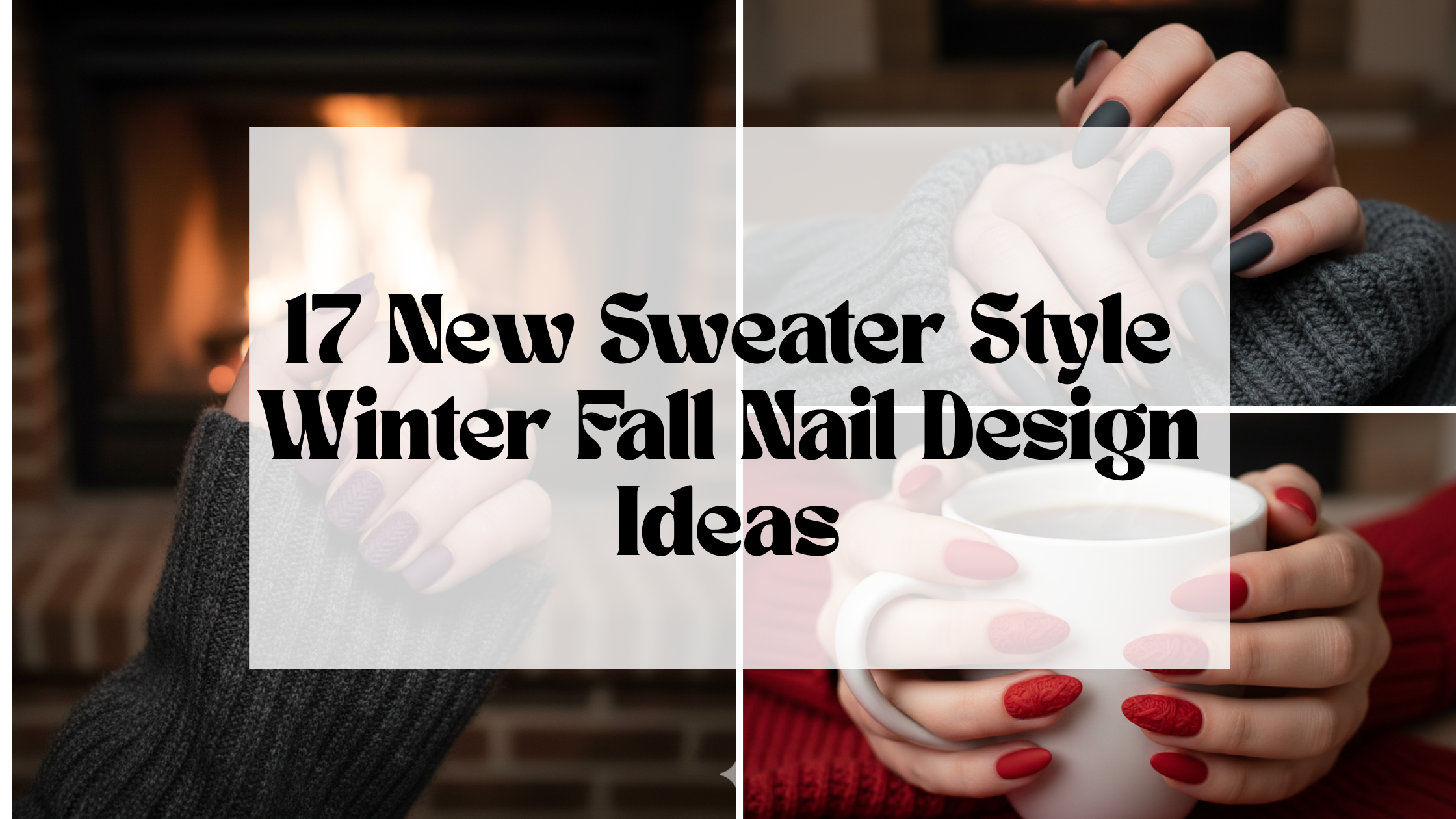17 New Sweater Style Winter Fall Nail Design Ideas